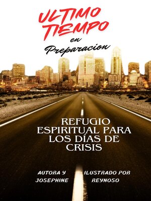 cover image of ÚltimoTiempo  en Preparación Refugio Espiritual para los Días de Crisis